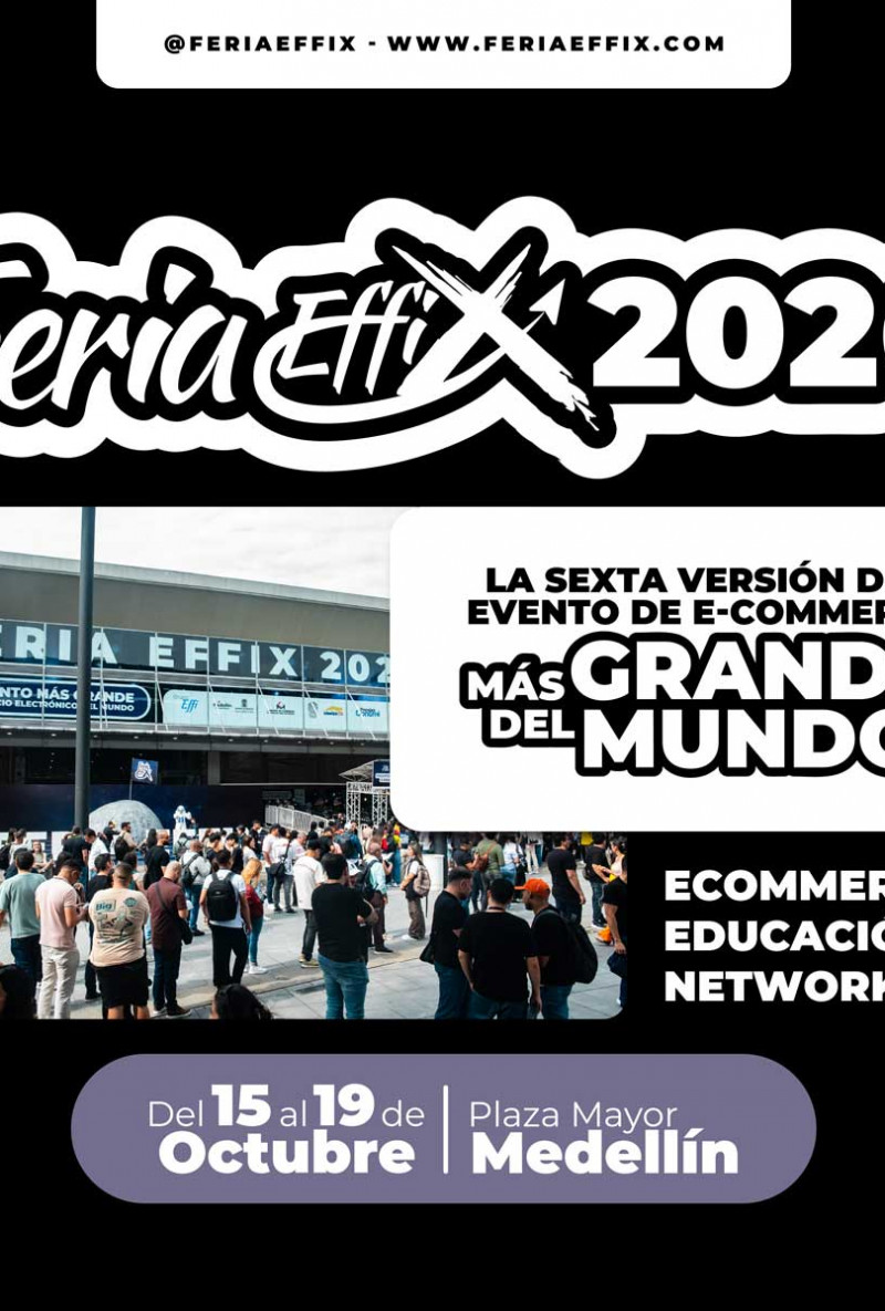 Feria del Comercio Electrónico EFFIX 2026 Feria del Comercio Electrónico EFFIX 2026