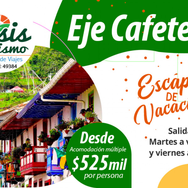 EJE CAFETERO EJE CAFETERO