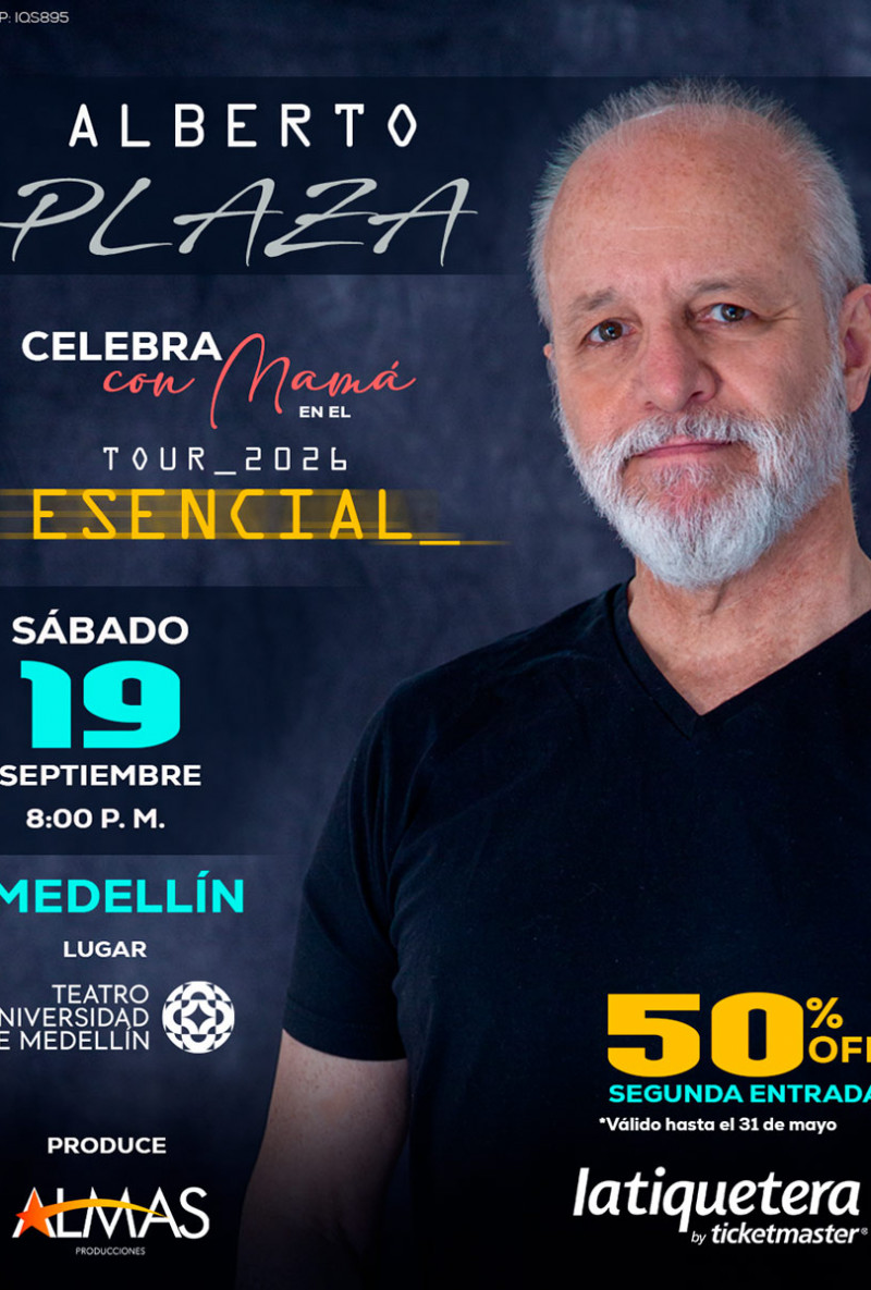 Alberto Plaza Tour 2026 Esencial en Medellín Alberto Plaza Tour 2026 Esencial en Medellín