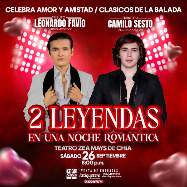 2 leyendas en una noche romántica en Chía 2 leyendas en una noche romántica en Chía