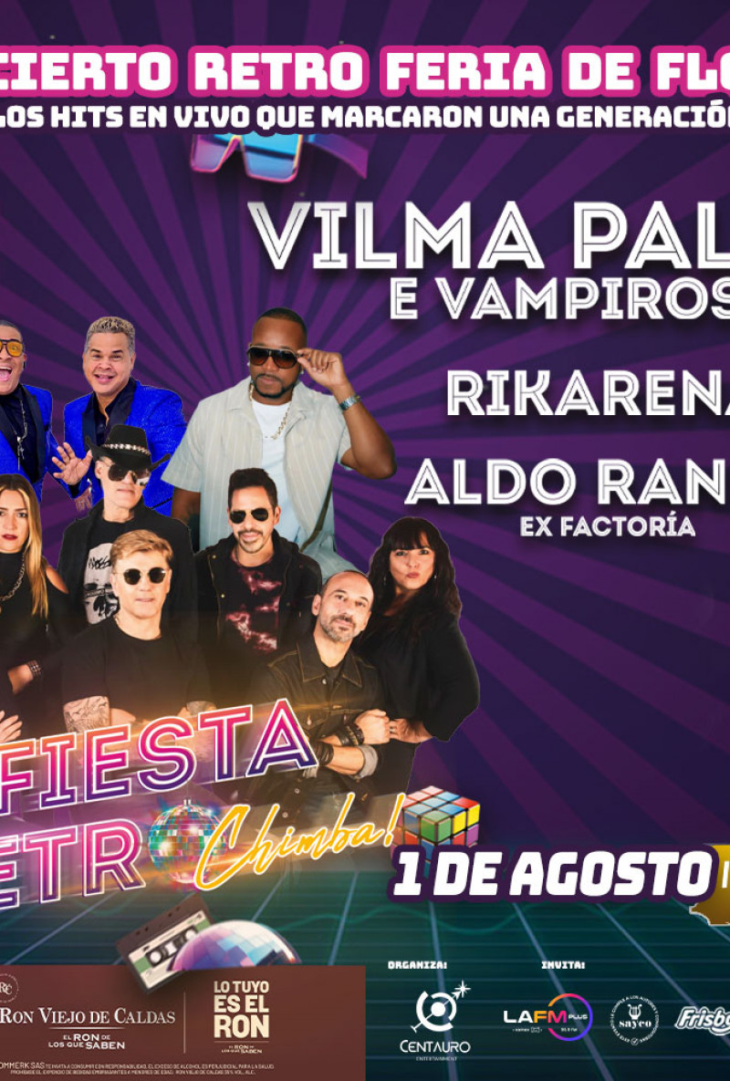Fiesta retro chimba con Vilma Palma e Vampiros, Rikarena y Aldo Ranks - Centauro, Envigado Fiesta retro chimba con Vilma Palma e Vampiros, Rikarena y Aldo Ranks - Centauro, Envigado