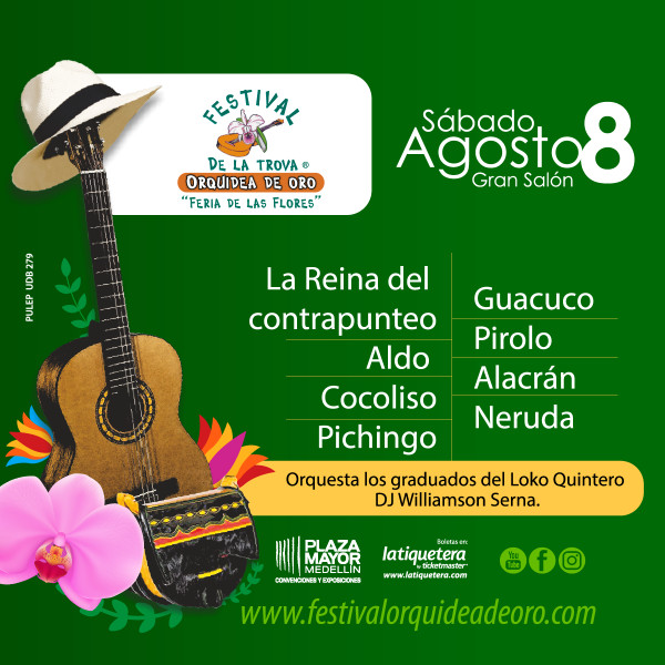 Festival de la Trova "Orquídea De Oro" en Medellín Festival de la Trova "Orquídea De Oro" en Medellín