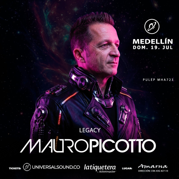 Legacy - Mauro Picotto en Medellín Legacy - Mauro Picotto en Medellín