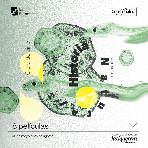 Ciclo de cine historia natural Comfenalco Ciclo de cine historia natural Comfenalco