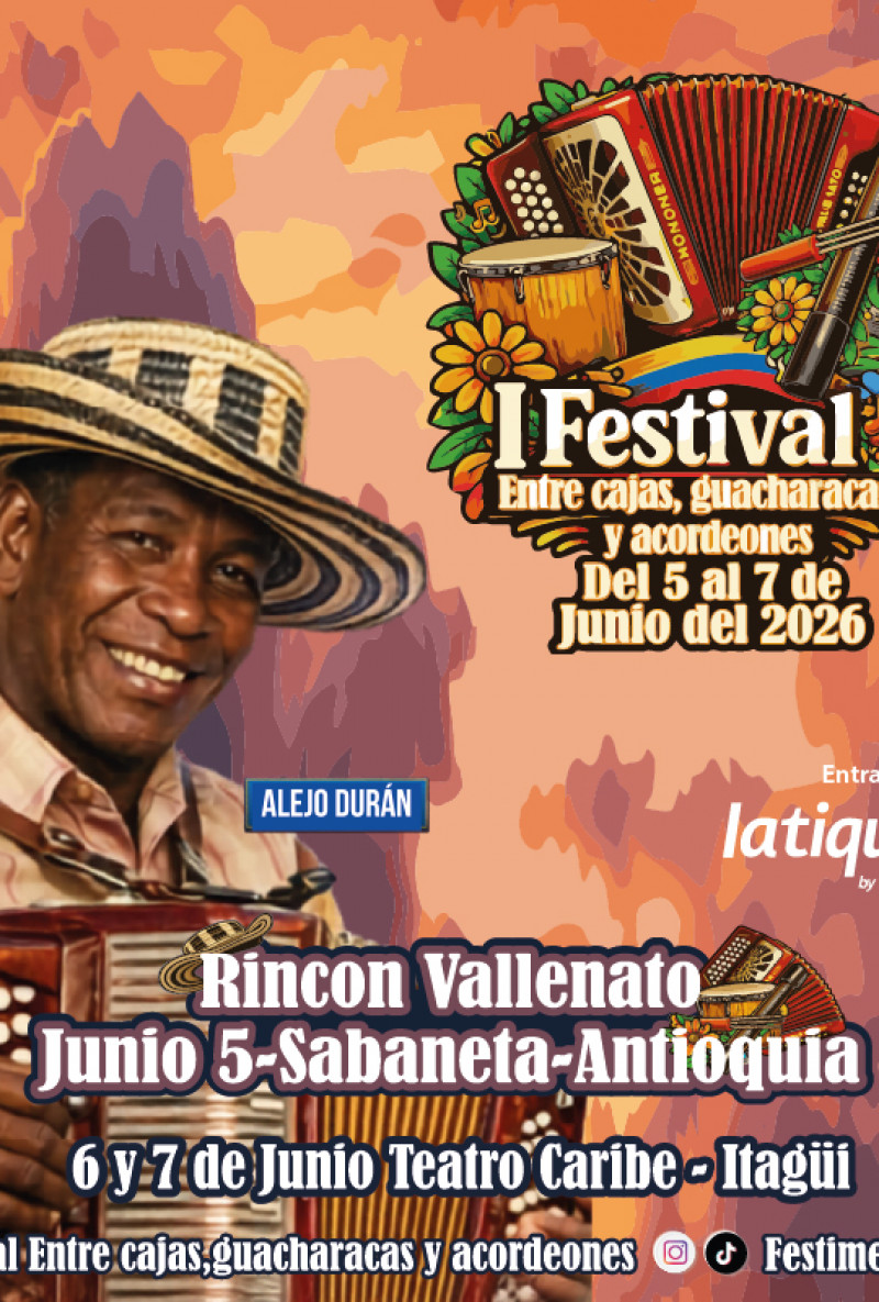 I Festival Vallenato Entre Cajas Guacharacas y Acordeones I Festival Vallenato Entre Cajas Guacharacas y Acordeones