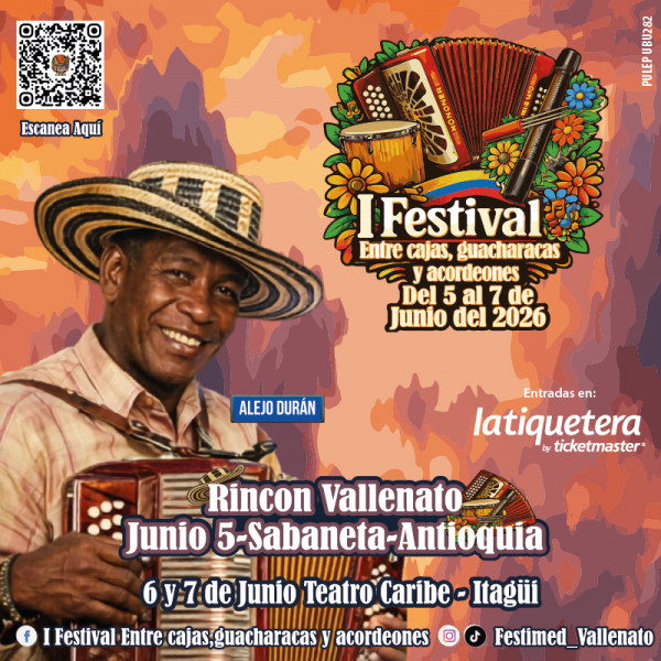 I Festival Vallenato Entre Cajas Guacharacas y Acordeones I Festival Vallenato Entre Cajas Guacharacas y Acordeones