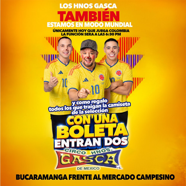 Circo Hermanos Gasca en Bucaramanga Circo Hermanos Gasca en Bucaramanga