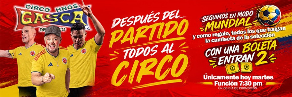 Circo Hermanos Gasca en Bucaramanga Circo Hermanos Gasca en Bucaramanga