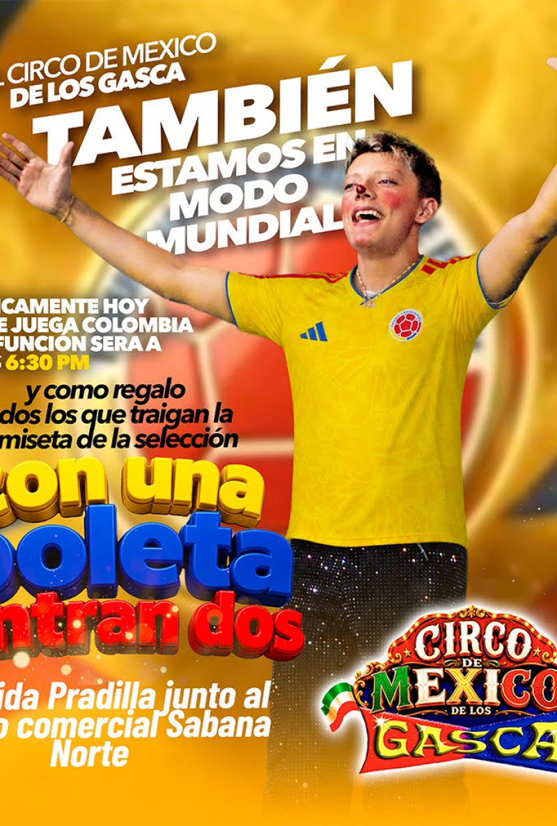 Circo de México de los hermanos Gasca en Chía Circo de México de los hermanos Gasca en Chía