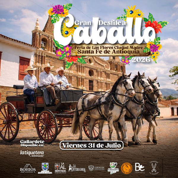 Desfile a caballo ciudad madre - Santa Fe de Antioquia 2026 Desfile a caballo ciudad madre - Santa Fe de Antioquia 2026
