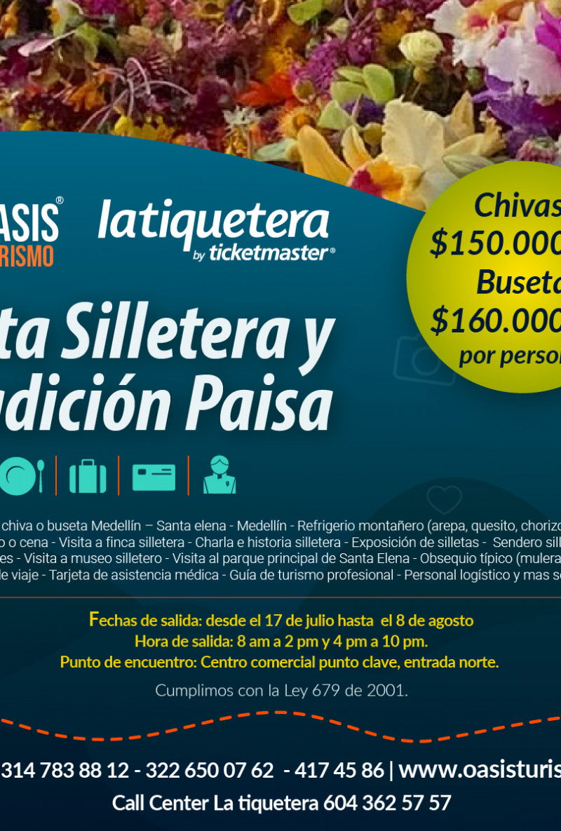 Ruta silletera y tradición paisa Ruta silletera y tradición paisa