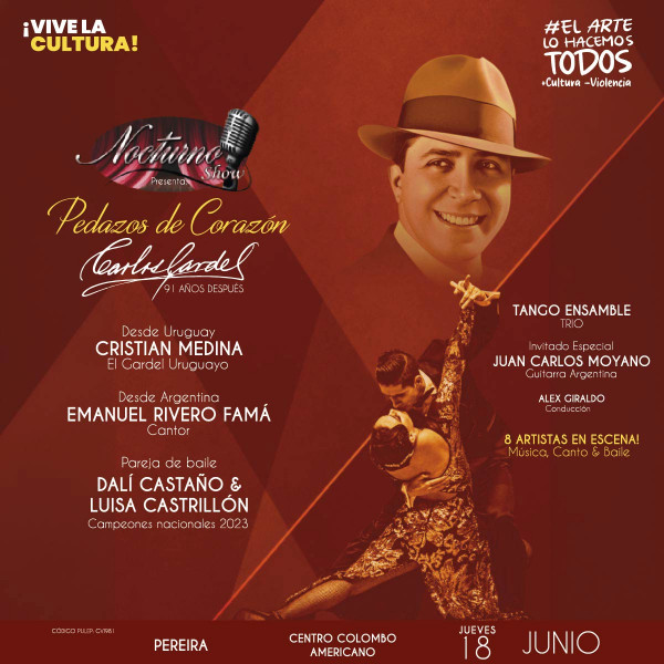Carlos Gardel “Pedazos de Corazón” - Pereira Carlos Gardel “Pedazos de Corazón” - Pereira