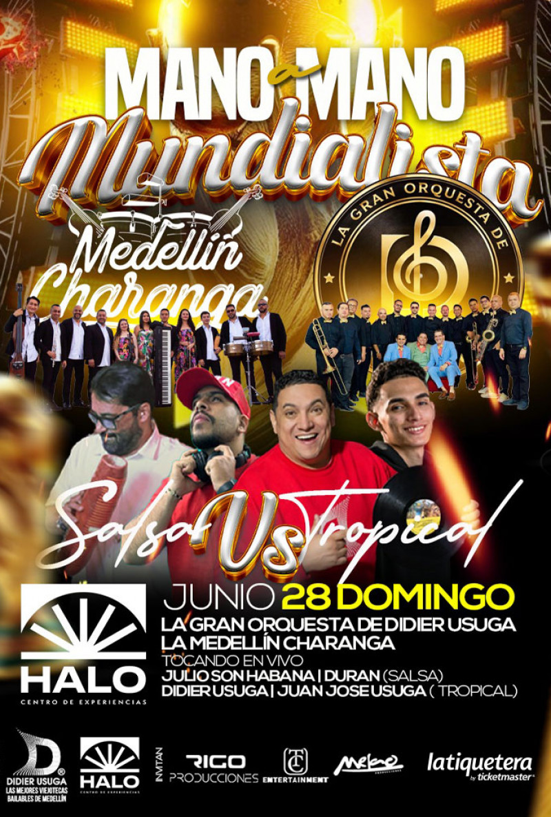 Mano a mano mundialista salsa vs tropical - Medellín Mano a mano mundialista salsa vs tropical - Medellín