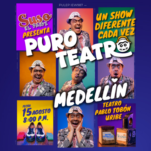 Puro Teatro - Medellín Puro Teatro - Medellín