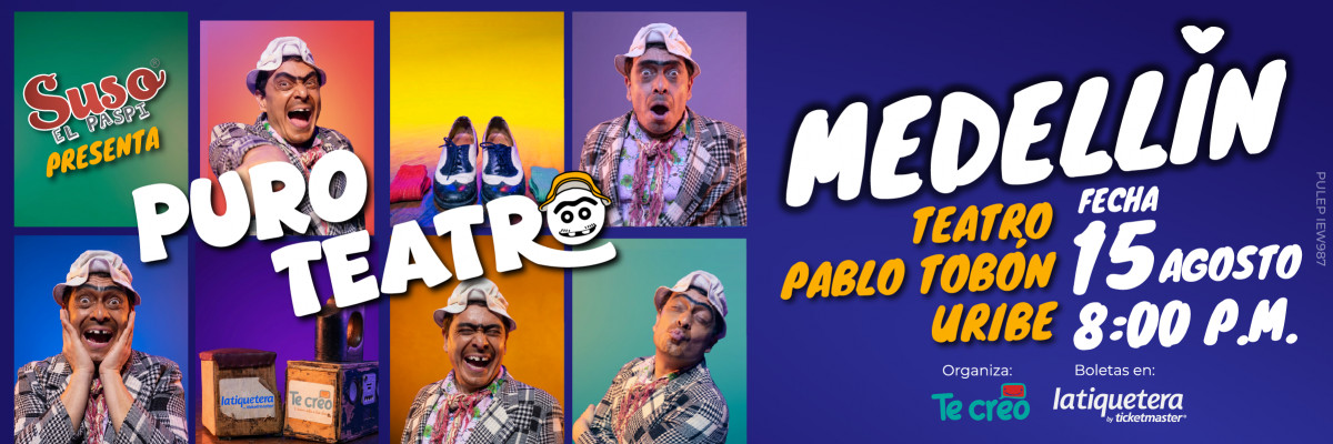 Puro Teatro - Medellín Puro Teatro - Medellín