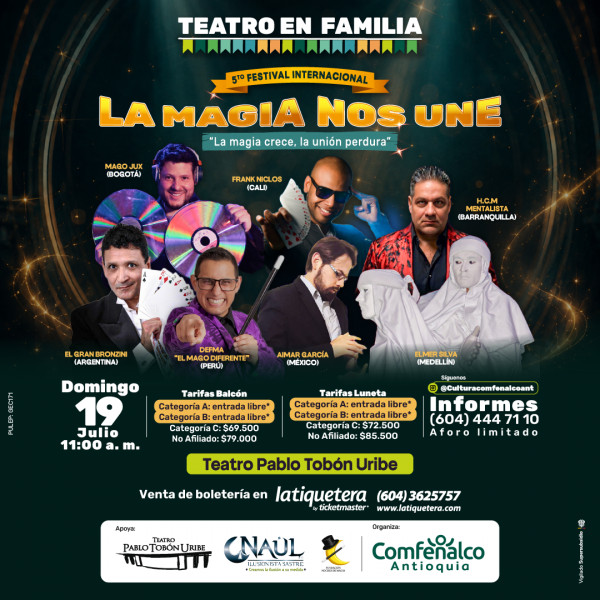 Teatro en familia: 5to Festival Internacional “La Magia Nos Une” Teatro en familia: 5to Festival Internacional “La Magia Nos Une”