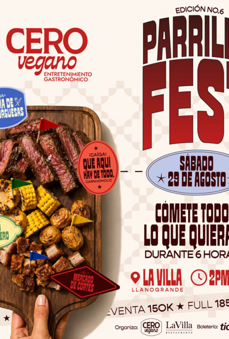 Parrilla Fest 2026 by Cero Vegano - All You Can Eat Parrilla Fest 2026 by Cero Vegano - All You Can Eat