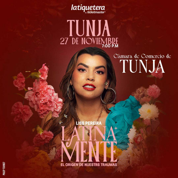 "Latinamente" Liss Pereira en Tunja "Latinamente" Liss Pereira en Tunja