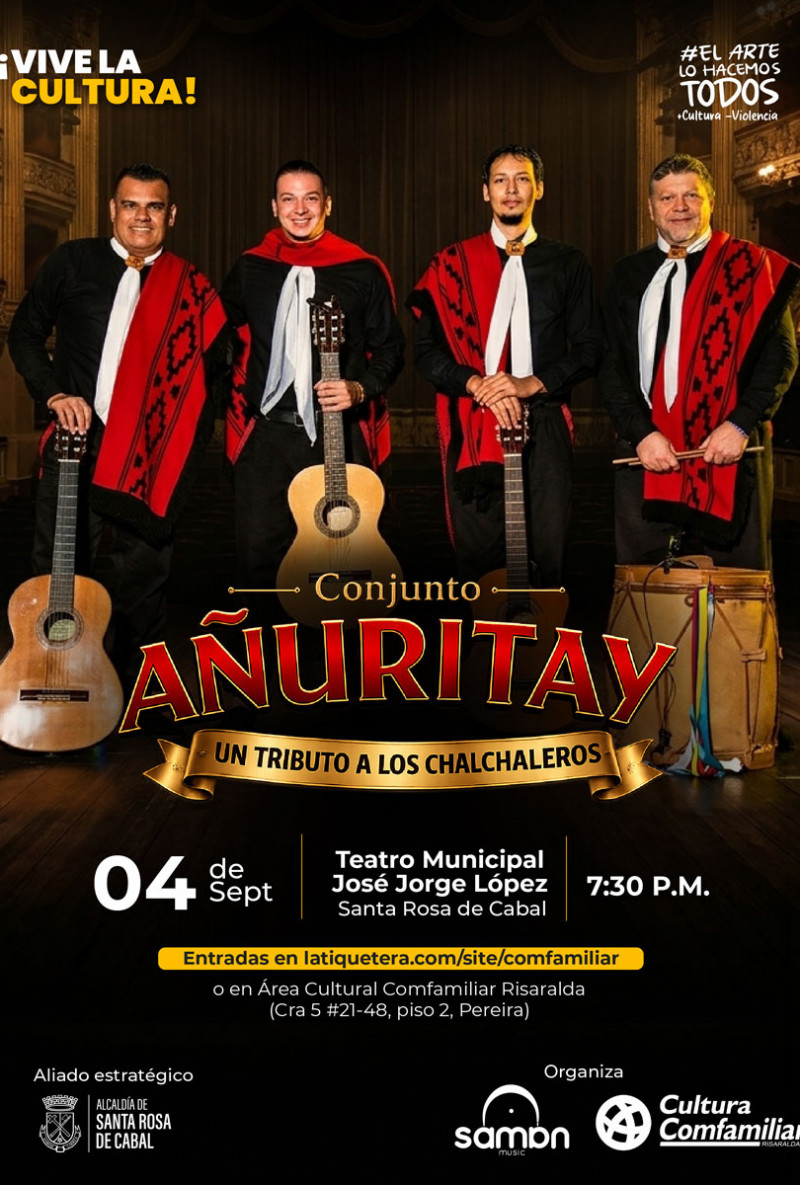 Tributo a los Chalchaleros “Conjuto Añuritay” Tributo a los Chalchaleros “Conjuto Añuritay”